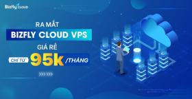 Ra mắt Bizfly Cloud VPS giúp doanh nghiệp tiết kiệm chi phí sử dụng máy chủ