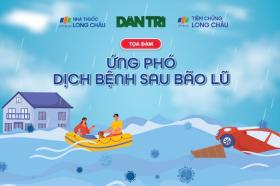 Sắp diễn ra Tọa đàm trực tuyến &quot;Ứng phó dịch bệnh sau bão lũ&quot;